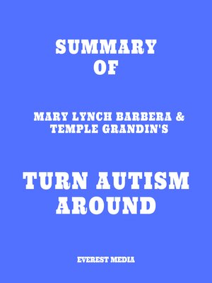 cover image of Summary of Mary Lynch Barbera & Temple Grandin's Turn Autism Around